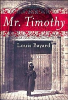 Mr. Timothy by Louis Bayard